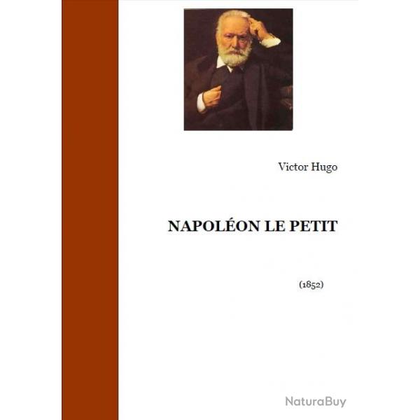 Ebook Livre Histoire Empire Franais - Napolon Le Petit (Victor Hugo, 1952, 286 Pages)