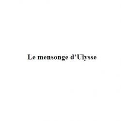 Ebook Livre Histoire Seconde Guerre Mondiale - Le Mensonge D'Ulysse (Paul Rassinier, 2011, 213 Pages