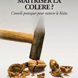 Ebook Livre Action - Comment Maîtriser La Colère Conseils Pratiques Pour Vaincre Le Ka'Ass (Avraham