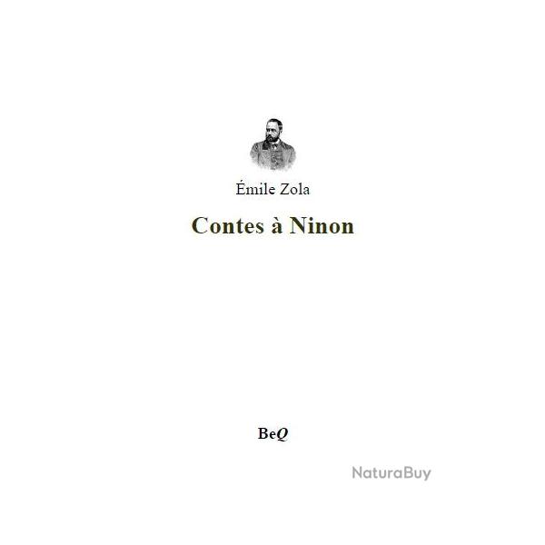Ebook Livre Action - Contes A Ninon (Emile Zola, 1864, 417 Pages)