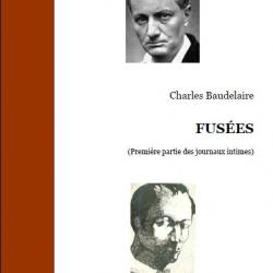 Ebook Livre Action - Fusées (Charles Baudelaire, 2013, 22 Pages)
