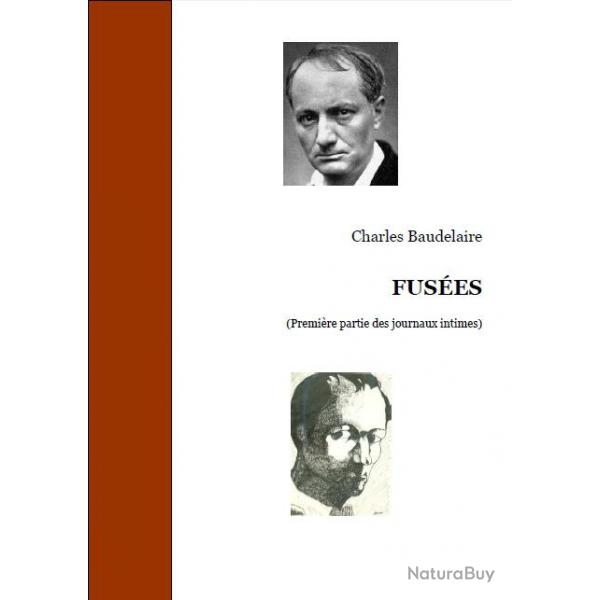 Ebook Livre Action - Fuses (Charles Baudelaire, 2013, 22 Pages)