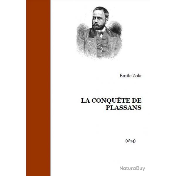Ebook Livre Action - La Conqute De Plassans (Emile Zola, 1874, 413 Pages)