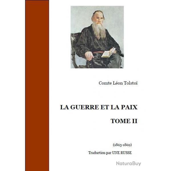 Ebook Livre Action - La Guerre Et La Paix (Tome 2) (Lon Tolsto, 2013, 526 Pages)