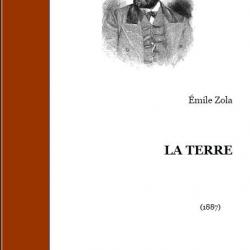 Ebook Livre Action - La Terre (Emile Zola, 1887, 610 Pages)
