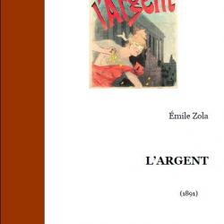 Ebook Livre Action - L'Argent (Emile Zola, 1891, 436 Pages)