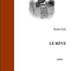 Ebook Livre Action - Le Rêve (Emile Zola, 1888, 219 Pages)