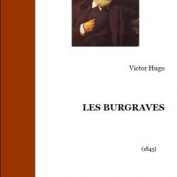 Ebook Livre Action - Les Burgraves (Victor Hugo, 1843, 184 Pages)