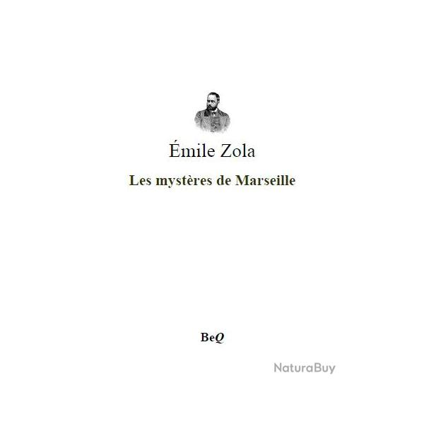 Ebook Livre Action - Les Mystres De Marseille (Emile Zola, 1867, 817 Pages)