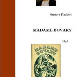 Ebook Livre Action - Madame Bovary (Gustave Flaubert, 1857, 400 Pages)
