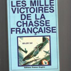 ils ouvrirent le bal les mille  victoires de la chasse française mai-juin 1940 jean gisclon.