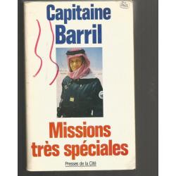 capitaine barril , missions très spéciales .Gendarmerie . gign