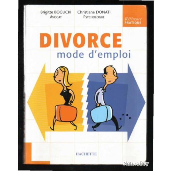 divorce mode d'emploi de brigitte bogucki et christiane donati