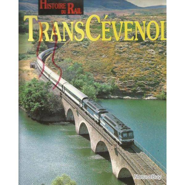 Le transcvenol , histoire du rail. (rare) de pascal bjui train , tortillard