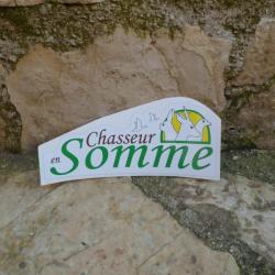 Magnifique autocollant "Chasseur en Somme"