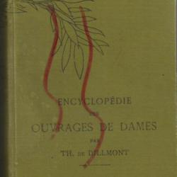 Encyclopédie des ouvrages de dames petit format . broderies , macramés , dentelle , couture