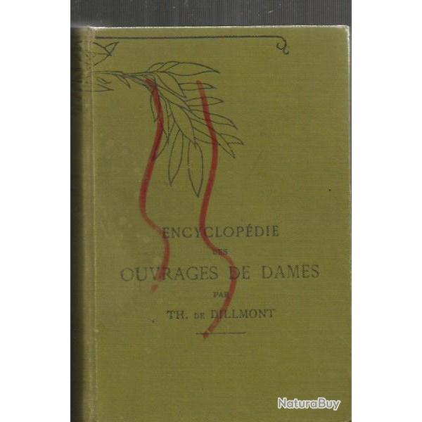 Encyclopdie des ouvrages de dames petit format . broderies , macrams , dentelle , couture