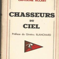 chasseurs du ciel. capitaine accart groupe de chasse 1/5 , aviation