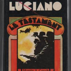 Lucky luciano , le testament . rare édition française , mafia , gangster , prohibition