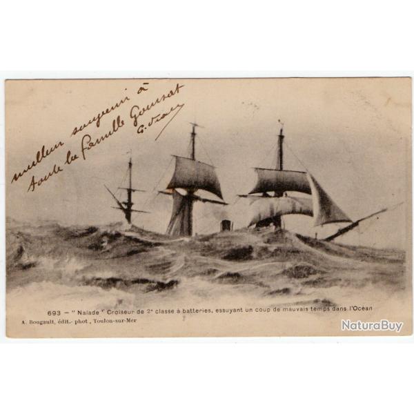 CPA - MARINE MILITAIRE " Naade " Croiseur de 2e classe a batteries essuyant N1212