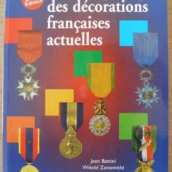 Guides des Décorations Françaises - Battini et Zaniewicki - 2006