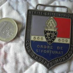 Médaille mérite gastronomique club Prosper montagne ordre de saint Fortunat