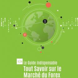 Ebook Livre Action - Le Guide Indispensable Tout Savoir Sur Le Marché Du Forex (Phénix, 2016, 25 Pag