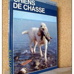 "CHIENS de CHASSE" Elevage Dressage Chien Dog Hunt Jagd Collection DOCUMENTAIRES ALPHA !