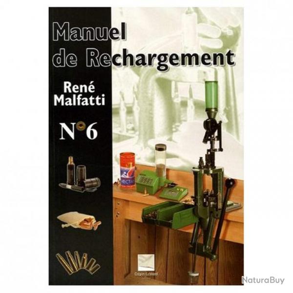 Manuel de rechargement Malfatti Numro 6