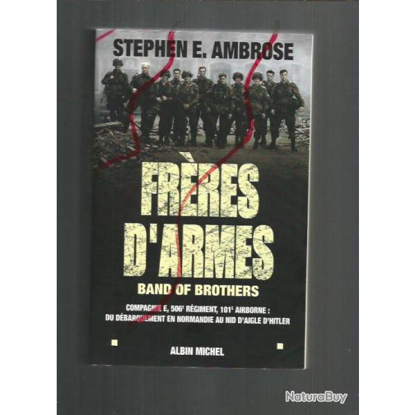 aroports , frres d'armes band of brothers compagnie E 506e rgiment , 101e airborne