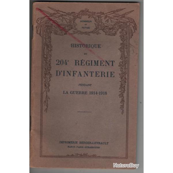 Historique du 204e rgiment d'infanterie pendant la guerre de  1914-1918