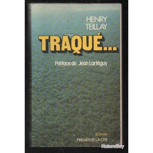 traqu d'henry teillay , prface de jean lartguy , mercenaire , afrique