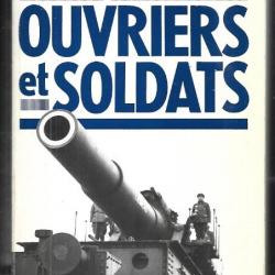 les français de l'an 40 volume II ouvriers et soldats de jean-louis crémieux-brilhac