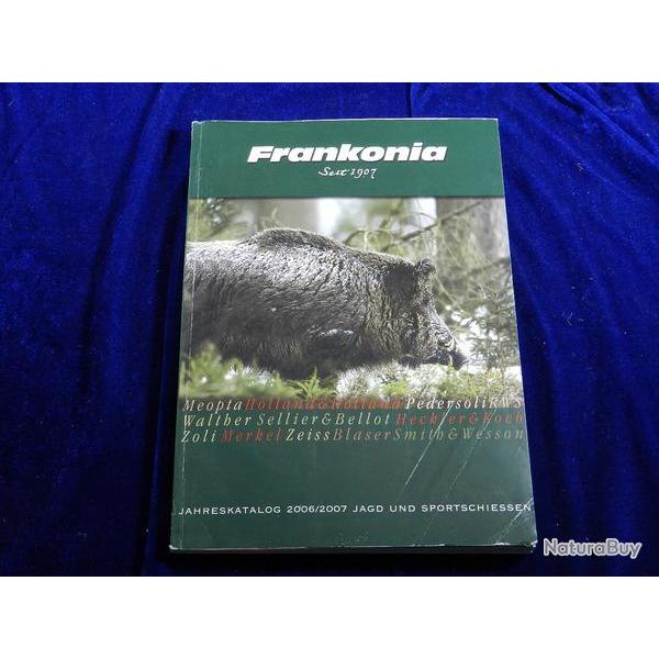 catalogue Frankonia 2006/2007 + son supplment automne 2006
