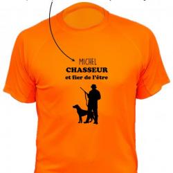 Tee-shirt technique respirant orange fluo 100% polyester "Votre prénom, chasseur et fier de l'être"