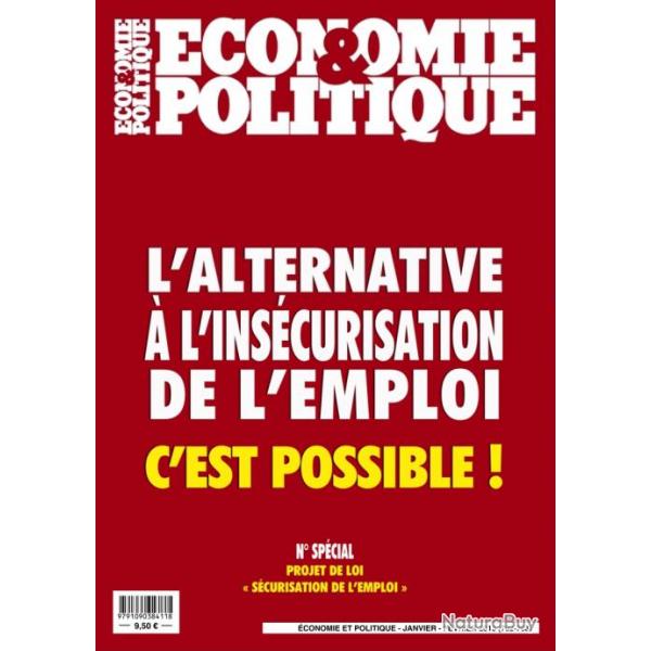 Ebook Magazine Action - Economie & Politique L'Alternative A L'Inscurit De L'Emploi C'Est Possible