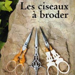 LES CISEAUX A BRODER