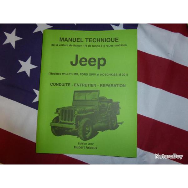 manuel technique de la Jeep (Willys MB. Ford GPW. Hotchkiss M201) nouvelle Edition 2018