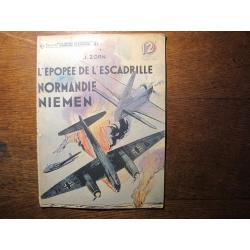 J. ZORN L'épopée de l'escadrille Normandie Niemen Collection Patrie Libérée