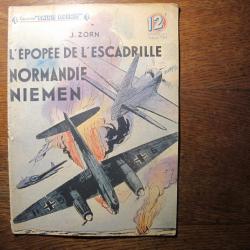 J. ZORN L'épopée de l'escadrille Normandie Niemen Collection Patrie Libérée