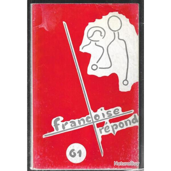 franoise rpond 1961 ,possde tous les conseils et recettes dont vous avez besoin !