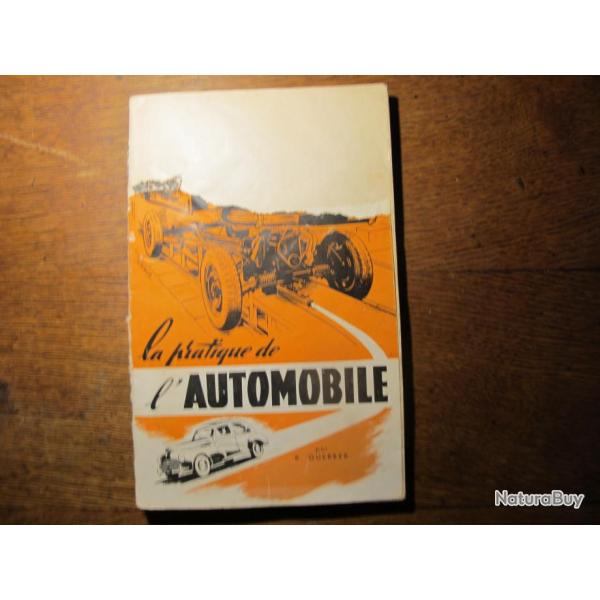 Revue La Pratique AUTOMOBILE par R. GUERBER  Collector 1951