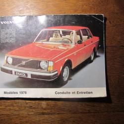 Guide Pratique sur la VOLVO 242/44/45  Collector 1978