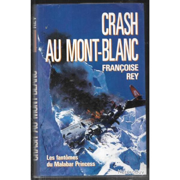 crash au mont-blanc les fantomes du malabar princess .constellation , air india Aviation , montagne