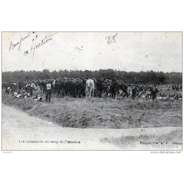 les cuirassiers au camp de cercottes 1904(LOT AB11)