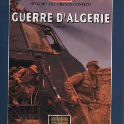 guerre d'algérie  volume 1 de l'algérie de 1954 au recours au général de gaulle