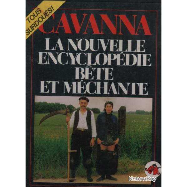 Cavanna la nouvelle encyclopdie bte et mchante tome 2 , humour noire