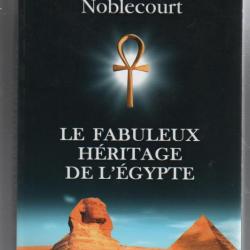 Le fabuleux héritage de l'égypte.  et le mystère des pyramides