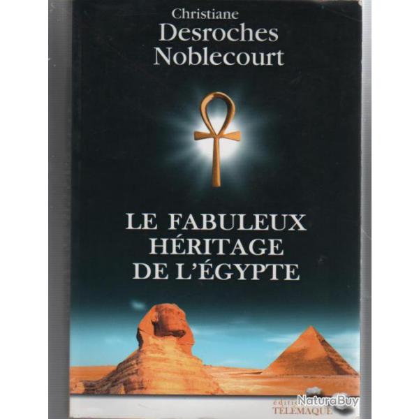 Le fabuleux hritage de l'gypte.  et le mystre des pyramides