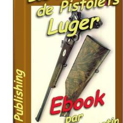 Les différents modèles de pistolets Luger - ebook